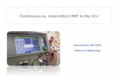 continous versus intermittent RRT in the ICU