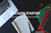 Because Startup - How To Grow, Think, and Market Differently (Next Gen Summit)