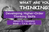 Developing Higher-Order Thinking Skills