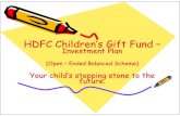 Hdfc children’s gift fund - Your child’s stepping stone to the future
