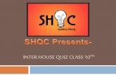 Inter house quiz class 10th by SHQC
