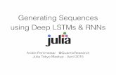 Generating Sequences with Deep LSTMs & RNNS in julia