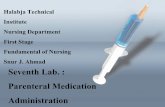 Fundamental of Nursing 7. : Parenteral Medication Administration