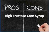 PROS and CONS: CORN SYRUP
