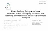Reordering Ranganathan: Impacts of the Changing Research and Learning Environments on Library Services
