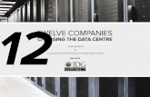 Twelve Companies: Changing the Data Centre (by IDG Connect)