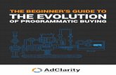 Beginner's Guide to Evolution of Programmatic Buying - AdClarity Marketing Intelligence Tool