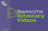 Five Awesome Advocacy Videos