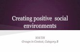 Groups in Context Youth creating positive social environments