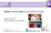 Make every move count in care