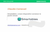 Smartables.io - Crea dispotiviti connessi IoT in pochi minuti! - Claudio Carnevali - Codemotion Roma 2015