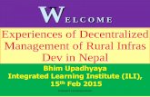 Experiences of decentralized management of rural infras dev in nepal by bhim upadhyaya
