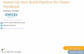 Speed up your build pipeline for faster feedback