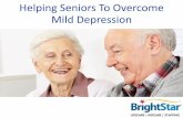 Helping Seniors to Overcome Mild Depression