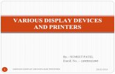 Various Display devices and printer