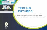 Techno futures: How leading edge technology will transform business in the next century