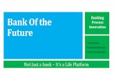 Bank of the future - Life platform