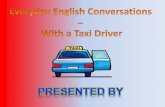 Everyday english conversations with a taxi driver