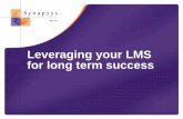 Leveraging your Learning Management System (LMS) for long term success
