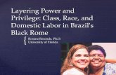Layering Power and Privilege: Class, race, and domestic labor in Brazil's Black Rome