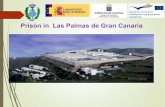 4th International Project Meeting / Prison in Las Palmas de Gran Canaria
