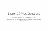 Lesson 15 misc questions