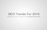 SEO Trends 2015 - Expert Opinions On The Future Of Search