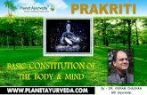 Prakriti ( Complete Basic Constitution of the Body )