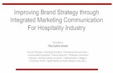 Improving brand strategy through integrated marketing communication for hospitality industry
