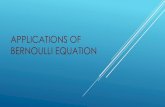Applications of bernoulli equation.