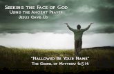 Sermon Slide Deck: "Hallowed Be Your Name" (Matthew 6:5-13)