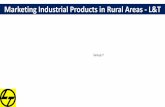 Marketing industrial products in rural areas   l&t