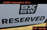 SXSW 2015 VIP Recap