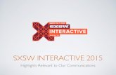 SXSW Interactive 2015 Highlights