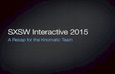 SXSW Interactive 2015 Recap