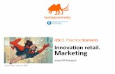 I2b. 3 [lecture] scenarios. innovation retail. marketing