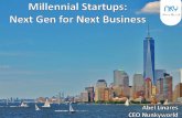 Millennial Startups - Next Gen for Next Business - Startups en la Tercera Revolución Industrial
