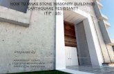 TIPS:16 - HOW TO MAKE STONE MASONRY BUILDINGS EARTHQUAKE RESISTANT?