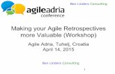Agile retrospectives workshop - Agile Adria 2015 - Ben Linders