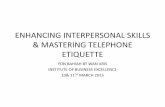 Enhancing interpersonal skills & mastering telephone etiquette
