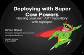 Deploying with Super Cow Powers (Hosting your own APT repository with reprepro)