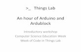 An Hour of Arduino and Ardublock