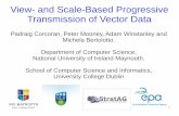 View - and Scale-Based Progressive Transmission of Vector Data