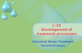 L 21 developement of treatment processes