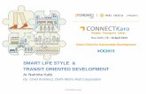 CONNECTKaro 2015 - Session 4A - Smart Lifestyle and Transit Oriented Development