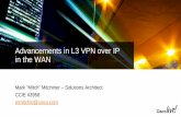 Advancements in L3 VPN over IP in the WAN