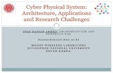 Cyber Physical System: Architecture, Applicationsand Research Challenges