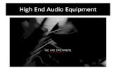 High end audio equipment