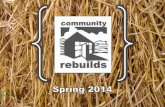 Community Rebuilds- Spring 2014 Build