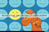 How To Be Emotionally Intelligent